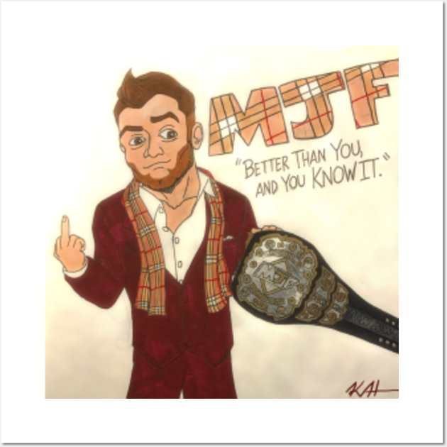 The Future of Pro Wrestling Mjf Posters and Art Prints TeePublic